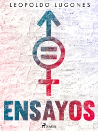 Ensayos - Leopoldo Lugones