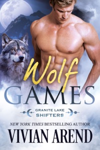 Wolf Games: Granite Lake Wolves #3