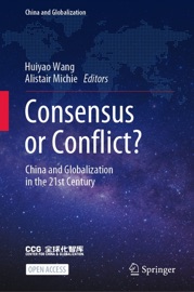 Consensus or Conflict? - Huiyao Wang & Alistair Michie