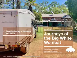 Journey 17 - Western Australia - The Kimberley Region and northern coast