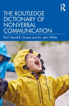 Read: The Routledge Dictionary of Book Nonverbal Communication