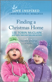 Finding a Christmas Home - Lee Tobin McClain