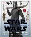 Star Wars The Rise of Skywalker The Visual Dictionary by Pablo Hidalgo Book Summary, Reviews and Downlod