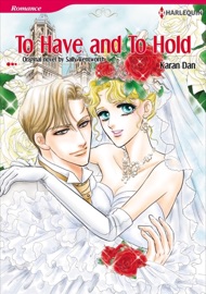To Have And To Hold - Karan Dan