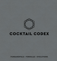 Alex Day, Nick Fauchald & David Kaplan - Cocktail Codex artwork