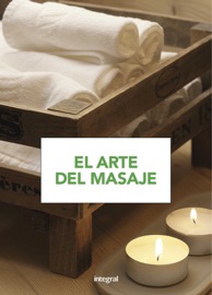 El arte del masaje - Various Authors