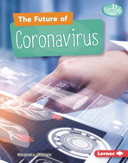 The Future of Coronavirus by Margaret J. Goldstein