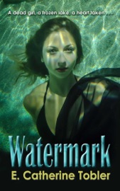 Watermark - E. Catherine Tobler