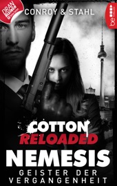 Cotton Reloaded: Nemesis - 4 - Gabriel Conroy & Timothy Stahl