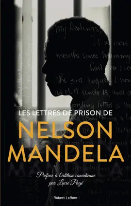 Read: Les lettres de Book prison de Nelson Mandela - Canada