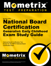 Secrets of the National Board Certification Generalist: Early Childhood Exam Study Guide - Mometrix Teacher Certification Test Team Cover Art