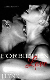 Forbidden Love - J. Lynn
