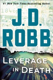 Leverage in Death - J. D. Robb