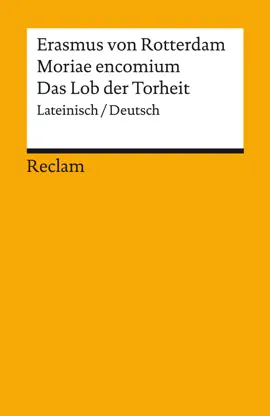 Read: Moriae encomium / Lob der Torheit. Lateinisch/Deutsch Book