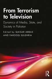 From Terrorism to Television - Qaisar Abbas & Farooq Sulehria