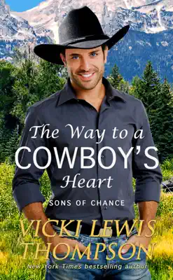 The Way to a Cowboy's Heart by Vicki Lewis Thompson book