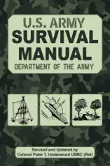 The Official U.S. Army Survival Manual Updated