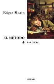 El Método 4 - Edgar Morin