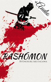Rashōmon - Ryūnosuke Akutagawa