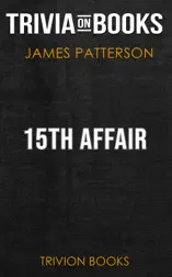 15th Affair: Women's Murder Club by James Patterson (Trivia-On-Books)