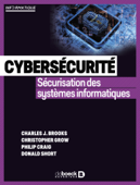 Cybersécurité - Philippe Van Goethem, Anne-Sophie Vilret, Donald Short, Philip Craig, Christopher Grow & Charles Brooks