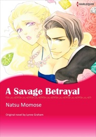 A Savage Betrayal - NATSU MOMOSE