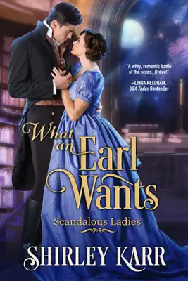 What An Earl Wants by Shirley Karr book