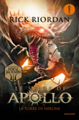 Le sfide di Apollo - 5. La torre di Nerone - Rick Riordan