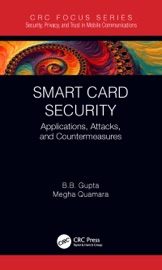 Smart Card Security - Brij B. Gupta & Megha Quamara