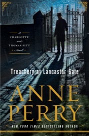 Treachery at Lancaster Gate - Anne Perry