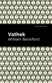 Vathek - William Beckford