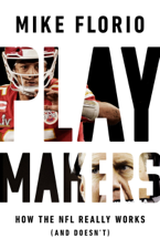 Playmakers - Mike Florio Cover Art
