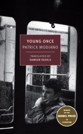Young Once - Patrick Modiano & Damion Searls