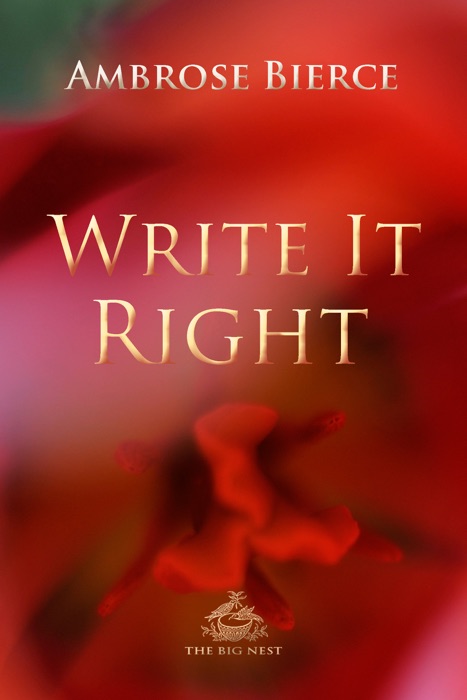 Write It Right: A little blacklist of literary faults