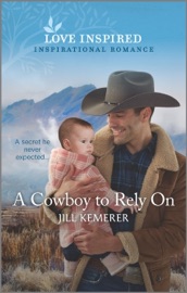 A Cowboy to Rely On - Jill Kemerer