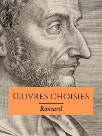 Œuvres choisies - Pierre de Ronsard
