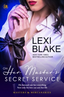On Her Master's Secret Service by Lexi Blake