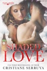 Shaded Love