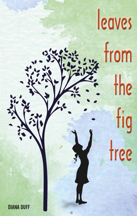 Leaves from the Fig Tree