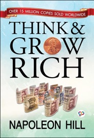 Think and Grow Rich - Napoleon Hill & GP Editors