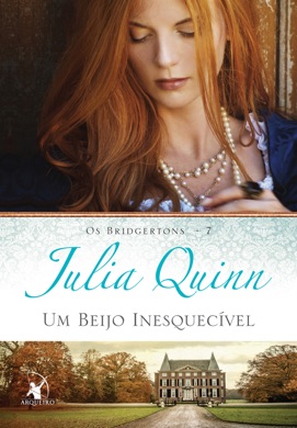 Capa do livro Um Beijo Inesquecível de Julia Quinn