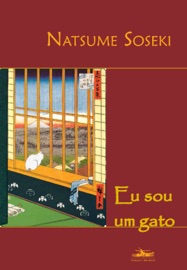 Eu sou um gato - Natsume Sōseki