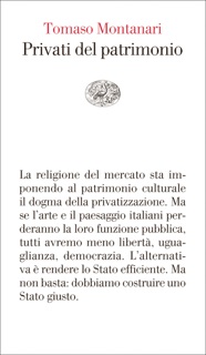 Privati del patrimonio by Tomaso Montanari