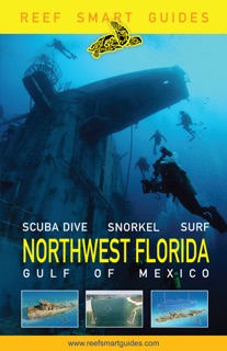Reef Smart Guides Northwest Florida by Peter McDougall, Ian Popple & Otto Wagner
