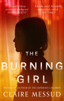 Claire Messud - The Burning Girl artwork