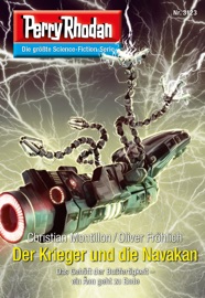 Perry Rhodan 3123: Der Krieger und die Navakan - Christian Montillon & Oliver Fröhlich