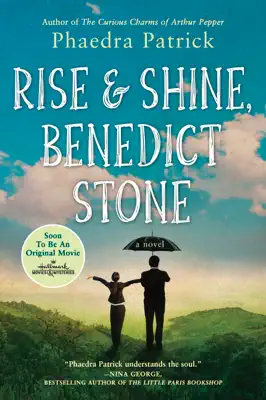 Rise and Shine, Benedict Stone by Phaedra Patrick book