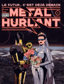 Métal Hurlant N° 1 - Mathieu Bablet, Merwan, Jérémy Perrodeau, Brian Bendis, Sylvain Runberg, Alfred, Fabien Vehlmann, Ugo Bienvenu, Jerry Frissen, Ingo Römling, Matt Fraction, Afif Khaled, Mark Waid, Jaouen, Carole Maurel, Benjamin Fogel, Franck Biancarelli, Paul Lacolley, Pierre Colleu, Lee Lai, Samia Marshy, Luke Jones, Julien Perron, Xavier Mauméjean, Anna Mill, Sergio Salma, Berliac, Jesse Lonergan, Roxane Lumeret, Pierre Van Hove, Lucas Varela, Adam Sillard, Diego Agrimbau, Maya Pen, Jacob Edgar & Kate Parrish