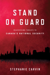 Stand on Guard by Stephanie Carvin