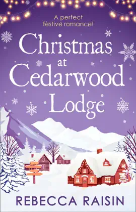 Read: Book Christmas At Cedarwood Lodge